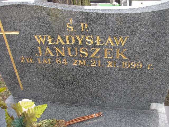 Władysław Januszek Sosnowiec św. Barbary - Grobonet - Wyszukiwarka osób pochowanych